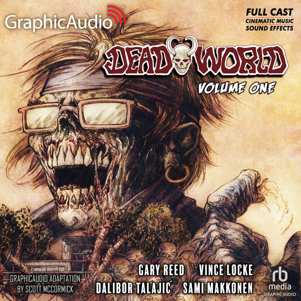 Deadworld: Volume 1: Dramatized Adaptation