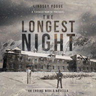 The Longest Night: A Savage North Chronicles Prequel