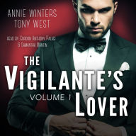 The Vigilante's Lover: A Romantic Suspense Thriller