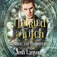 I Buried a Witch: Bedknobs and Broomsticks 2