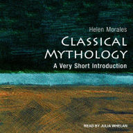 Classical Mythology: A Very Short Introduction