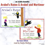 An Audio Bundle: Arabel's Raven & Arabel and Mortimer