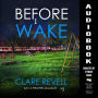 Before I Wake