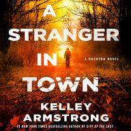 A Stranger in Town (Rockton Series #6)