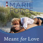 Meant for Love (Gansett Island Series #10)