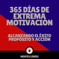 365 Días de Motivación - Alcanzando el Éxito