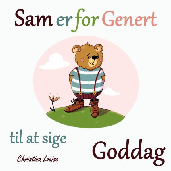 Sam er for Genert til at Sige Goddag