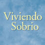 Viviendo Sobrio: Métodos prácticos que los alcohólicos han utilizado para vivir sin beber