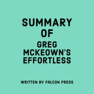 Summary of Greg McKeown's Effortless