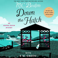 Down the Hatch (Agatha Raisin Series #32)