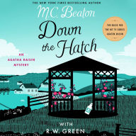 Down the Hatch (Agatha Raisin Series #32)