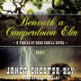 Beneath a Camperdown Elm: The Trails of Reba Cahill Series, Book 3