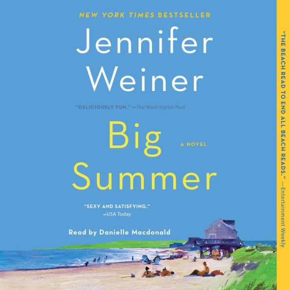 Big Summer: A Novel