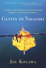 Gently to Nagasaki