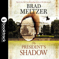 The President's Shadow: Booktrack Edition: Booktrack Edition