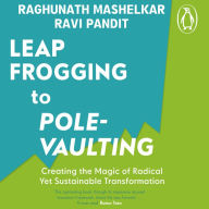 From Leapfrogging to Pole-Vaulting