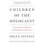 Children of the Holocaust: Conversations with Sons and Daughters of Survivors