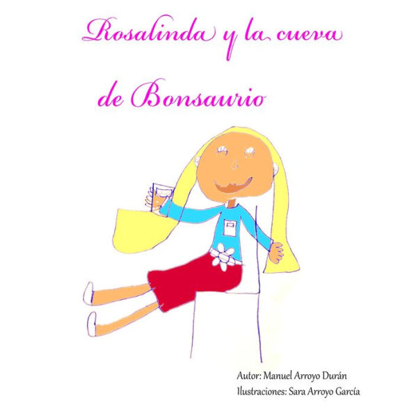 ROSALINDA Y LA CUEVA DE BONSAURIO