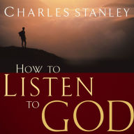 How to Listen to God