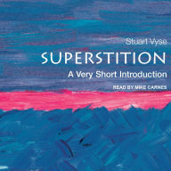 Superstition: A Very Short Introduction