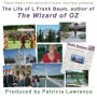 Wizard of Oz author L Frank Baum: The life of the author L Frank Baum