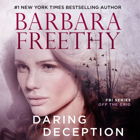 Daring Deception (Off the Grid: FBI Series #9)