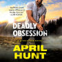 Deadly Obsession: A Steele Ops Novel
