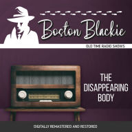 Boston Blackie: The Disappearing Body