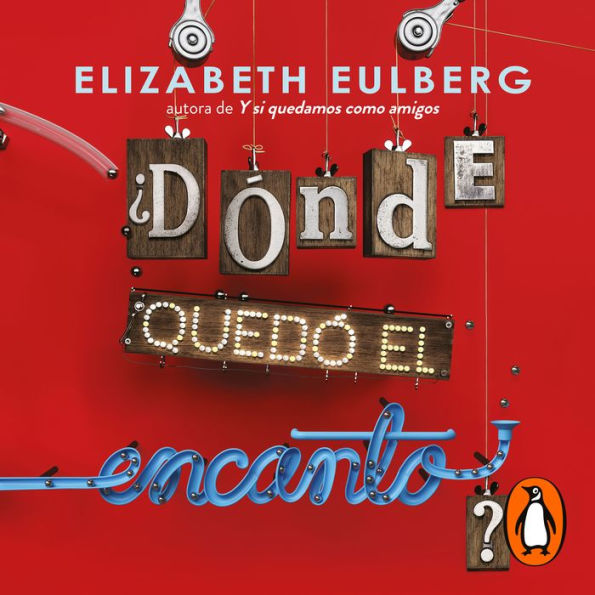 ¿Dónde quedó el encanto?