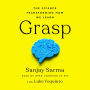 Grasp: The Science Transforming How We Learn