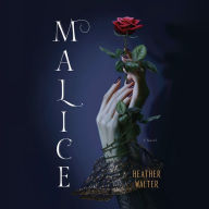 Malice: A Novel