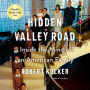 Hidden Valley Road: Inside the Mind of an American Family