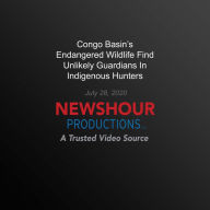 Congo Basin's Endangered Wildlife Find Unlikely Guardians In Indigenous Hunters