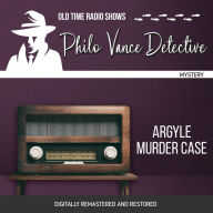 Philo Vance Detective: Argyle Murder Case: Old Time Radio Shows