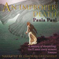 An Improper Death: An Alexandra Gladstone Mystery