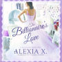 The Billionaire's Love