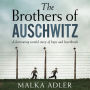 The Brothers of Auschwitz