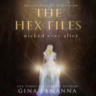 The Hex Files: Wicked Ever After