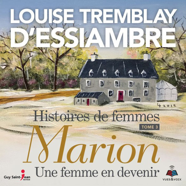 Marion une femme en devenir: Histoires de femmes tome 3