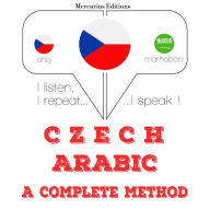 ¿esko - arab¿tina: kompletní metoda: I listen, I repeat, I speak : language learning course