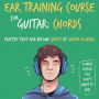 Ear Training Course for Guitar: Chords Practice that and become great at guitar playing A music lesson you don't want to miss