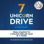 7 Unicorn Drive: From Startup to a Billion Dollar Sale in 7 Years - The Adventure of Iza and Samo Login