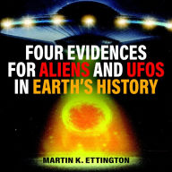 Four Evidences for Aliens and UFOs in Earth's History