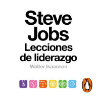 Steve Jobs: Lecciones de liderazgo