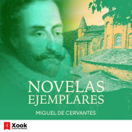 Novelas ejemplares: De Cervantes, 1613