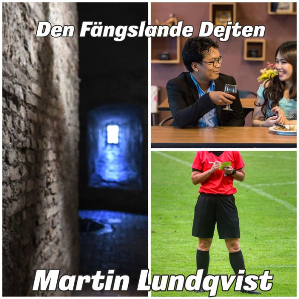 Den Fängslande Dejten