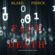 Face of Death (A Zoe Prime Mystery-Book 1)