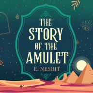 The Story of the Amulet