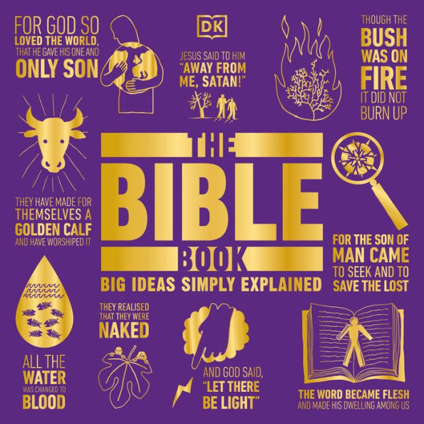 The Bible Book: Big Ideas Simply Explained