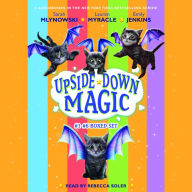 Upside-Down Magic Collection, The (Books 1-6)